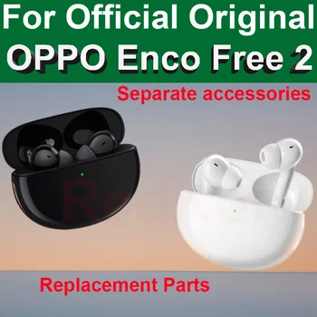 OPPO Enco Ücretsiz 2 Free2 orijinal Aksesuarları Doğru Kulaklık Kutusu Şarj Kulaklık Ayrı Yedek Parça Sol 